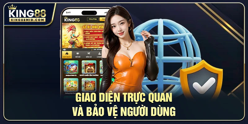 Giới Thiệu King88 – Nhà Cái Trực Tuyến Với Hệ Thống Bảo Mật Cao 3 Giao Diện Trực Quan Và Bảo Vệ Người Dùng