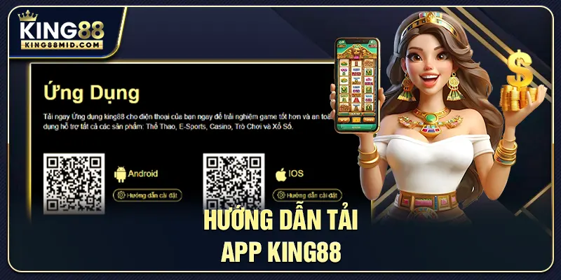 Hướng dẫn tải app King88