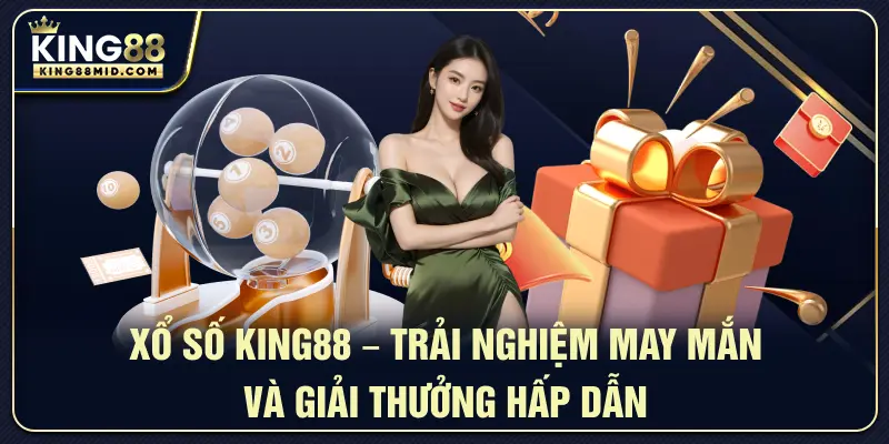 Xổ Số King88